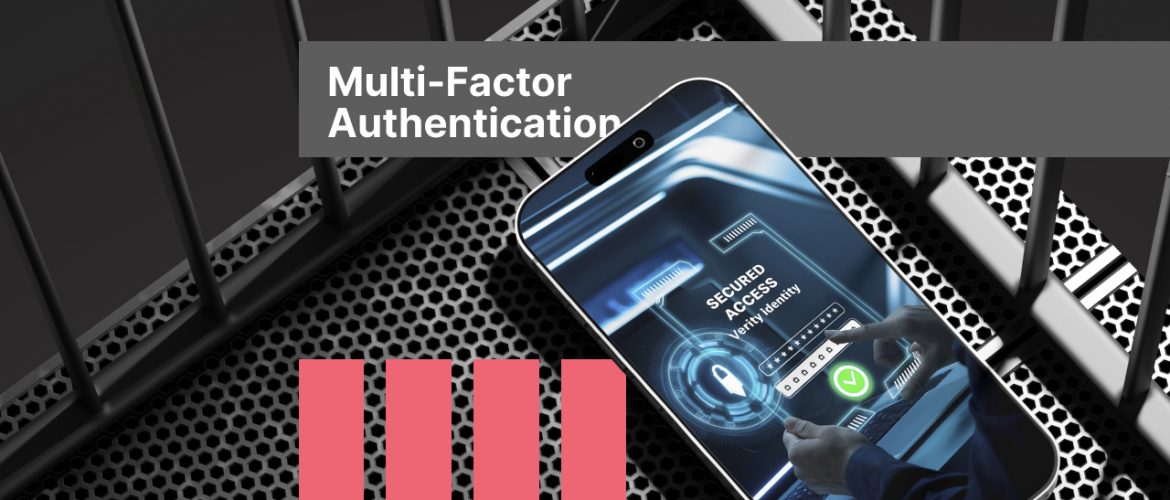 Multi-Factor Authentication